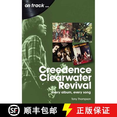 【3-4周达】Creedence Clearwater Revival On Track: Every Album, Every Song [9781789522372]