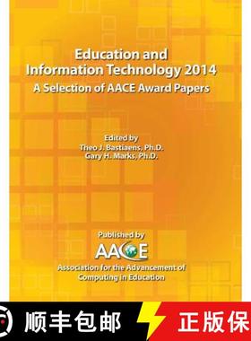 【3-4周达】Education and Information Technology 2014 - A Selection of AACE Award Papers [9781939797094]