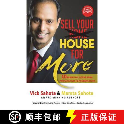 【3-4周达】Sell Your House For More: 10 Essential Steps From Preparation to Presentation [9781772771688]
