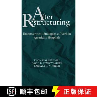 Restructuring After Hospitals 9780787940294 Empowerment 3周达 Work Strategies S... America