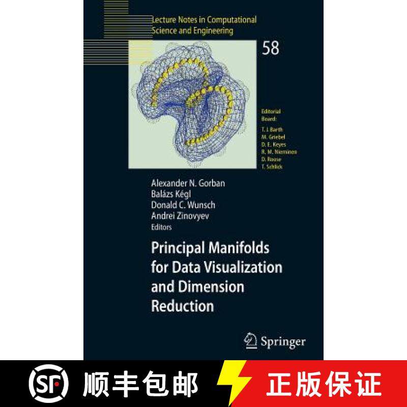 【3-4周达】Principal Manifolds for Data Visualization and Dimension Reduction [9783540737490]