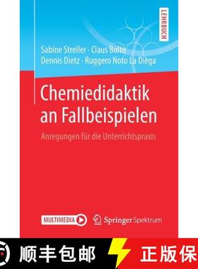 【3-4周达】Chemiedidaktik an Fallbeispielen : Anregungen für die Unterrichtspraxis [9783662586440]