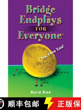 【3-4周达】Bridge Endplays for Everyone: Yes, Even You! [9781897106365]
