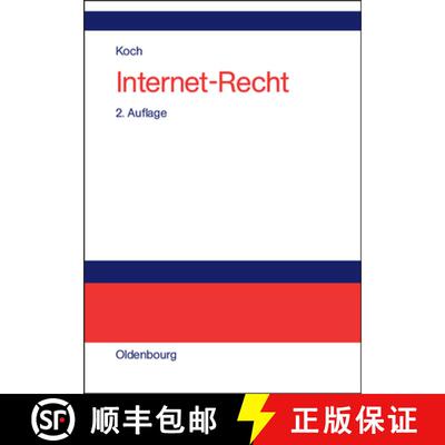 【3-4周达】精装 Internet-Recht: Praxishandbuch Zu Dienstenutzung, Vertragen, Rechtsschutz Und Wettbew... [9783486578010]
