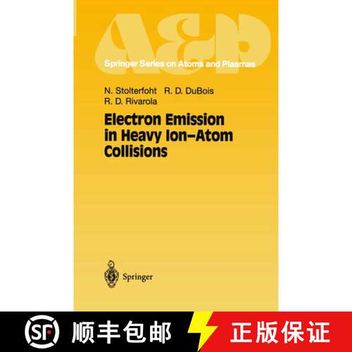 【3-4周达】精装 Electron Emission in Heavy Ion-Atom Collisions [9783540631842]