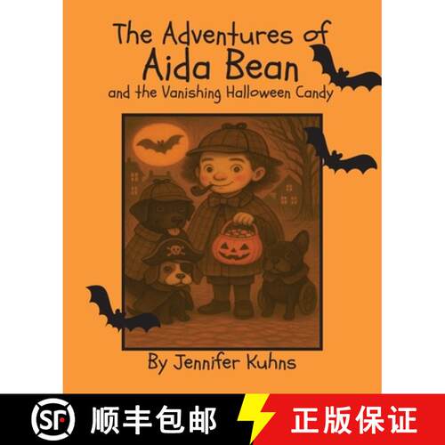 【3-4周达】The Adventures of Aida Bean and the Vanishing Halloween Candy [9798987748558]