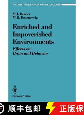 【3-4周达】Enriched and Impoverished Environments : Effects on Brain and Behavior [9780387965239]
