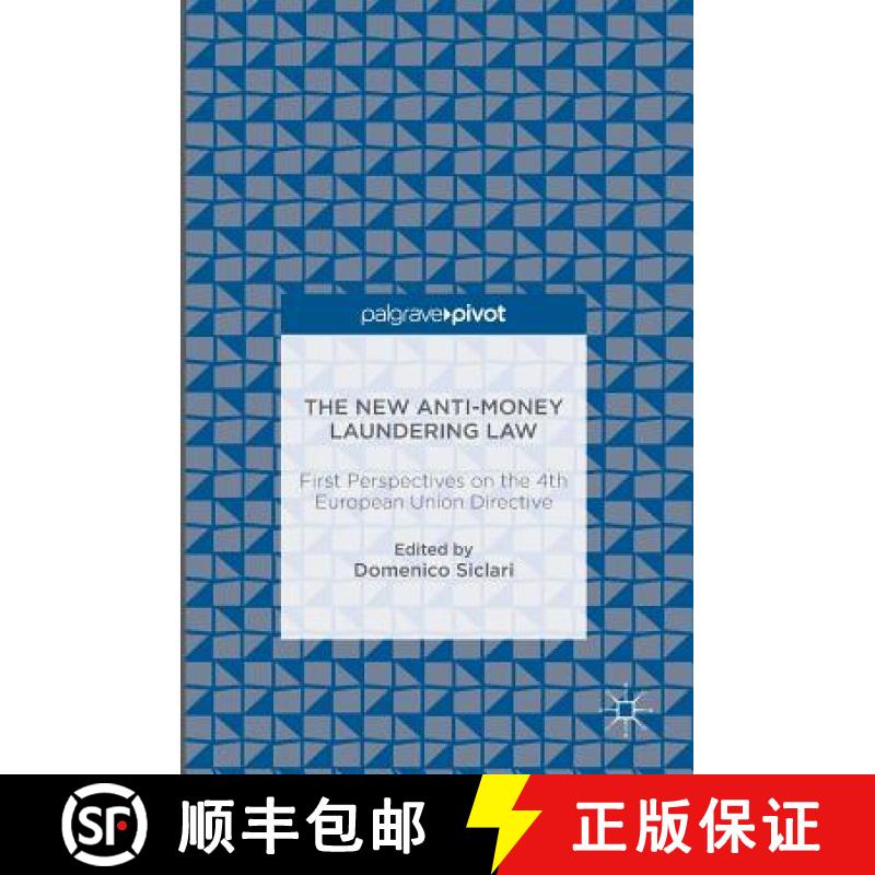 【3-4周达】The New Anti-Money Laundering Law : First Perspectives on the 4th European Union Directive [9783319290980]