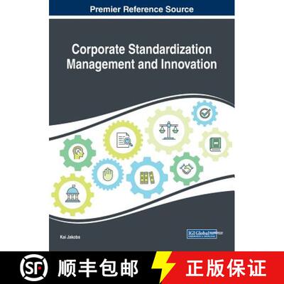 【3-4周达】Corporate Standardization Management and Innovation [9781522590088]
