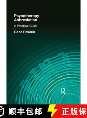 【3-4周达】Psychotherapy Abbreviation: A Practical Guide [9781138984196]