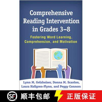 【3-4周达】Comprehensive Reading Intervention in Grades 3-8: Fostering Word Learning, Comprehension, ... [9781462535606]