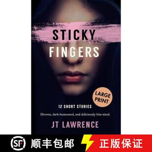 【3-4周达】Sticky Fingers: 12 Short Stories [9780994723499]