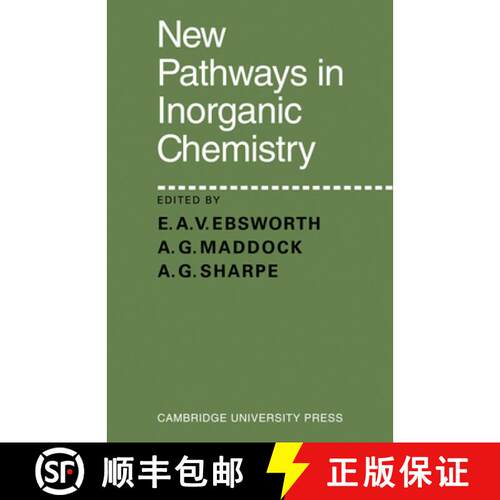 【3-4周达】New Pathways in Inorganic Chemistry [9780521279130]