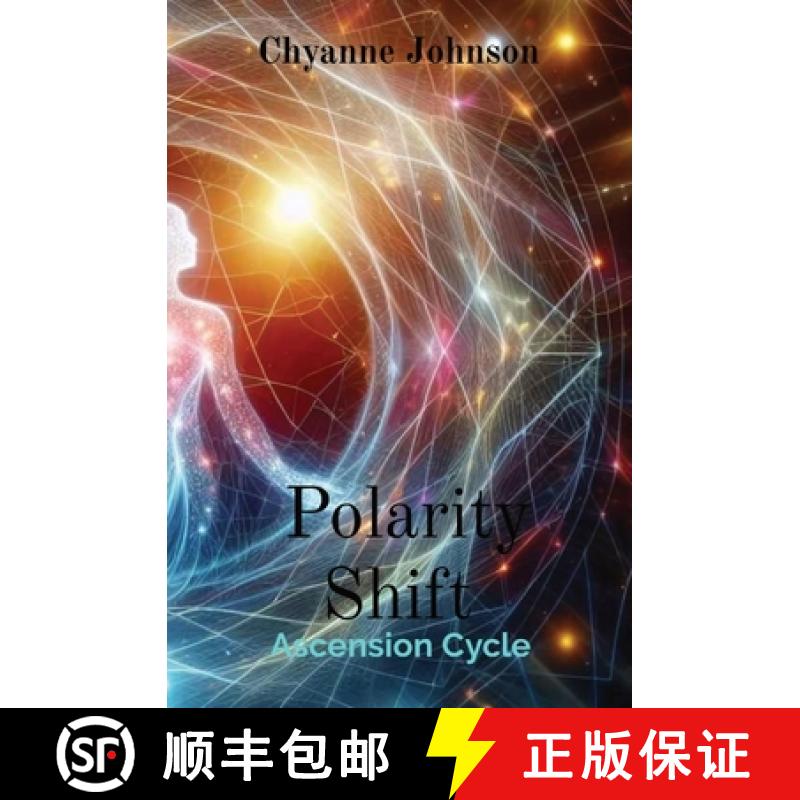 预订 Polarity Shift: Ascension Cycle 2024 [9798869380425]