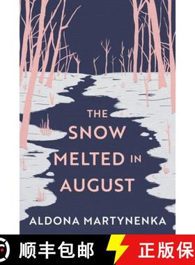 【3-4周达】The Snow Melted in August [9789153111665]
