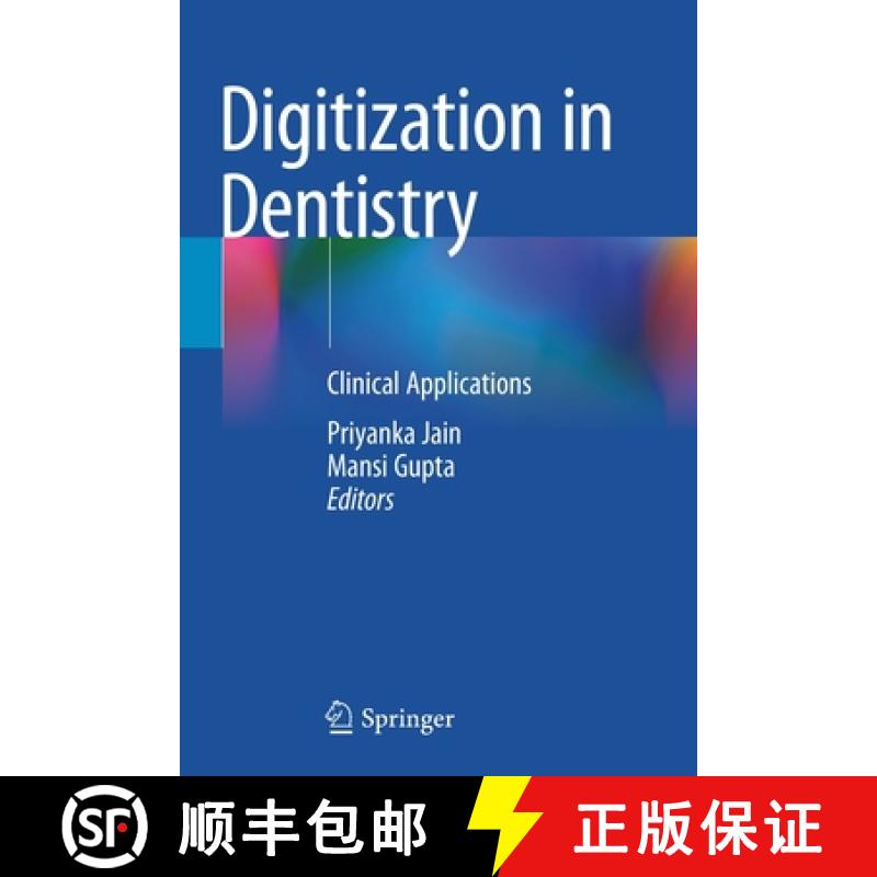 【3-4周达】Digitization in Dentistry : Clinical Applications [9783030651718]