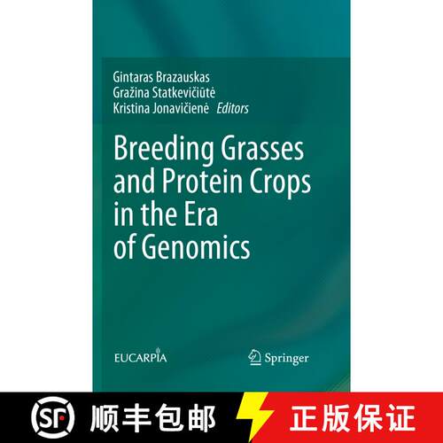 【3-4周达】Breeding Grasses and Protein Crops in the Era of Genomics [9783030078072]