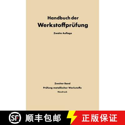 【3-4周达】Die Prüfung der Metallischen Werkstoffe (2. Auflage 1955) [9783662239926]
