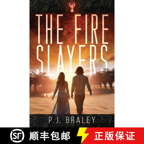 【3-4周达】The Fire Slayers [9781950502325]