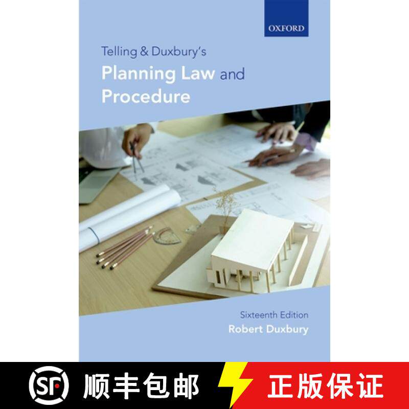 【3-4周达】Telling & Duxbury's Planning Law and Procedure [9780198810414]