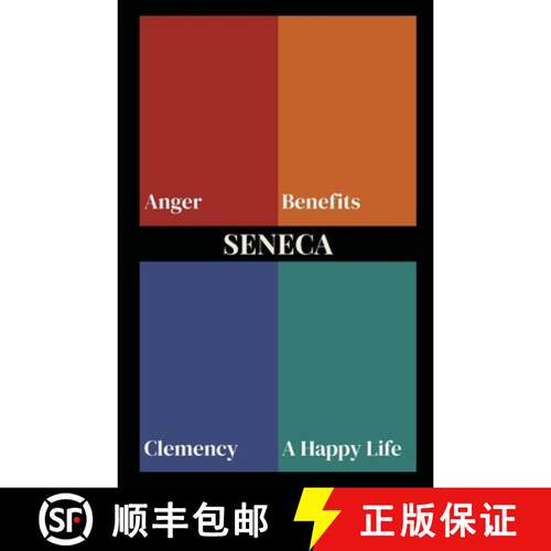 【3-4周达】Seneca on Anger, Benefits, Clemency, and a Happy Life (Polis & Praxis Stoic Series) [9798240966347]