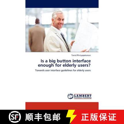 预订 Is a big button interface enough for elderly users? [9783845421667]