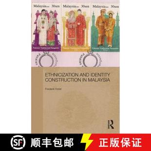 Ethnicization and Malaysia 9780415699136 4周达 Construction Identity