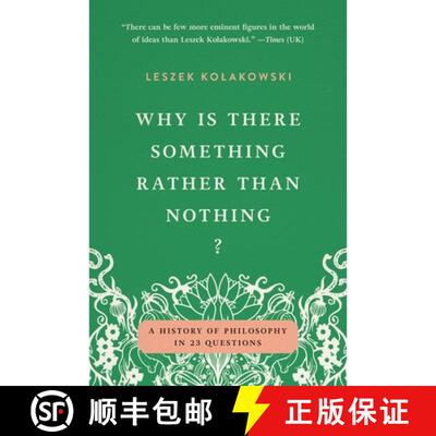 【3-4周达】Why Is There Something Rather Than Nothing?: A History of Philosophy in 23 Questions [9781541609617]