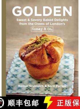 【3-4周达】Golden: Sweet & Savory Baked Delights from the Ovens of London's Honey & Co. [9780316284325]