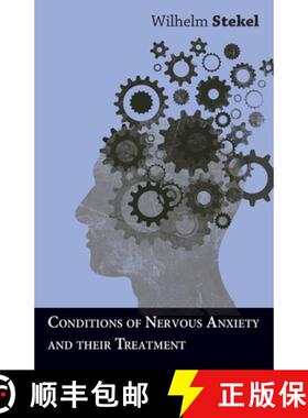 【3-4周达】Conditions of Nervous Anxiety and Their Treatment [9781447472902]