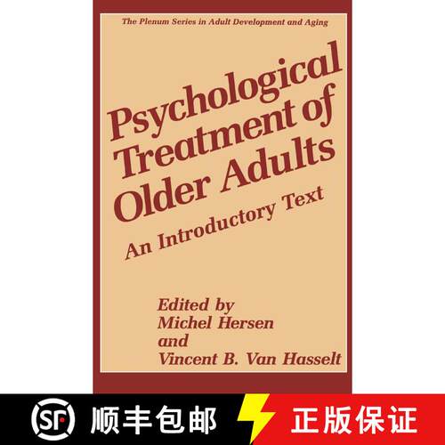 【3-4周达】精装 Psychological Treatment of Older Adults : An Introductory Text [9780306452345]
