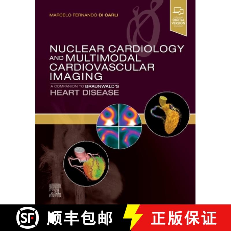 【3-4周达】Nuclear Cardiology and Multimodal Cardiovascular Imaging: A Companion to Braunwald's Heart... [9780323763035]