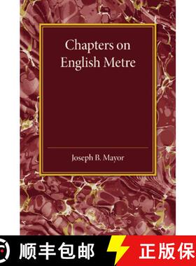【3-4周达】Chapters on English Metre [9781107445819]