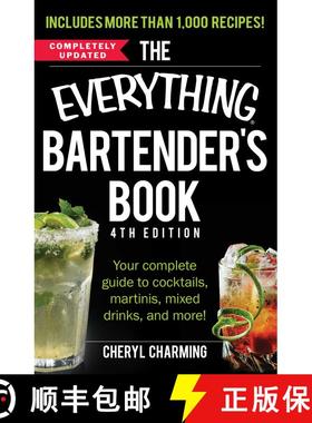 现货 The Everything Bartender's Book: Your Complete Guide to Cocktails, Martinis, Mixed Drinks, and M... [9781440586330]