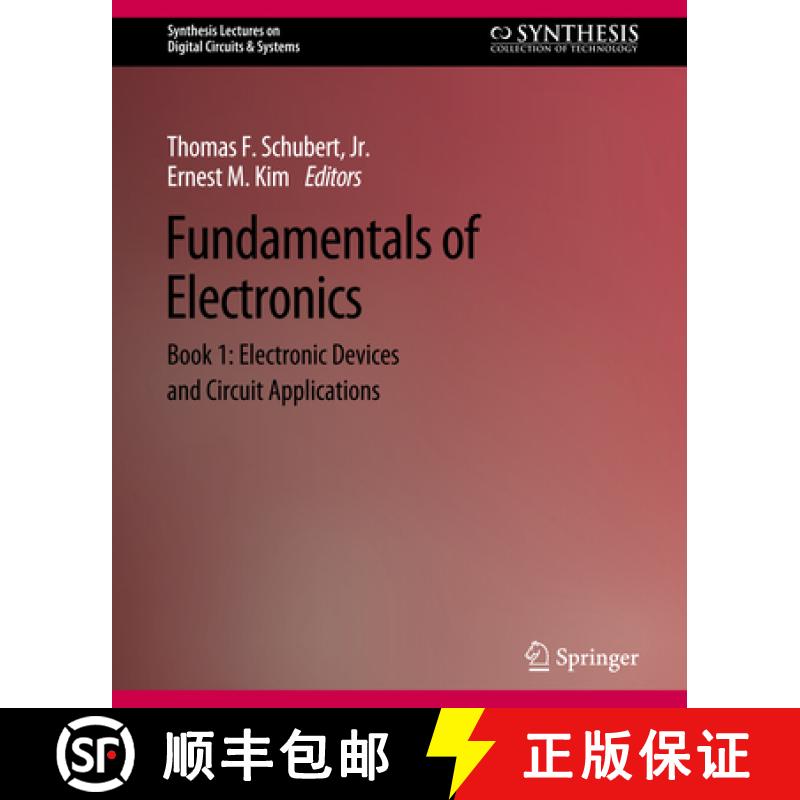 【3-4周达】Fundamentals of Electronics: Book 1 Electronic Devices and Circuit Applications [9783031798726]