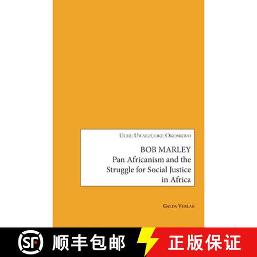 【3-4周达】Bob Marley: Pan Africanism and the Struggle for Social Justice in Africa [9783962033767]