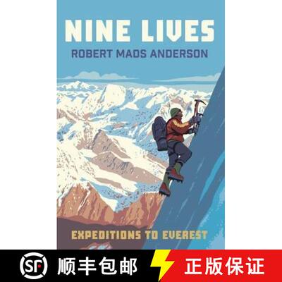 【3-4周达】Nine Lives: Expeditions to Everest [9781839810374]
