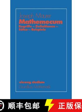【3-4周达】Mathemecum: Begriffe -- Definitionen -- Sätze -- Beispiele [9783528072513]