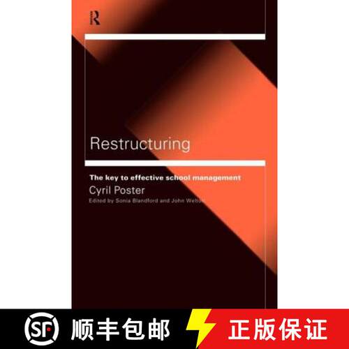 【3-4周达】Restructuring : The Key to Effective School Management [9780415202183]