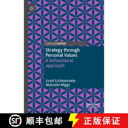 【3-4周达】精装 Strategy through Personal Values : A behavioural approach (1st ed. 2022) [9783030882686]