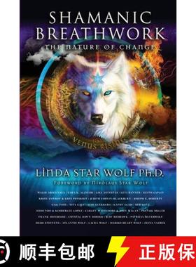 【3-4周达】Shamanic Breathwork: The Nature of Change [9781954047501]