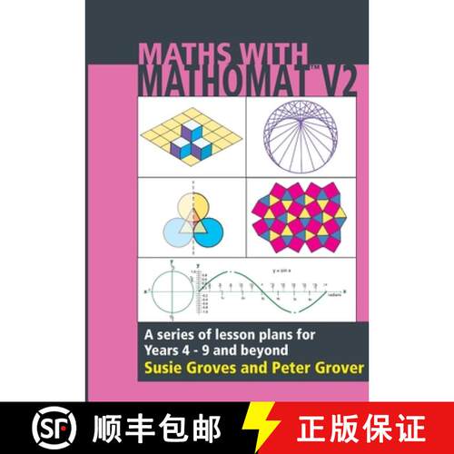 【3-4周达】Maths With Mathomat: A series of lesson plans for years 4 to 9 and beyond [9780958610308]