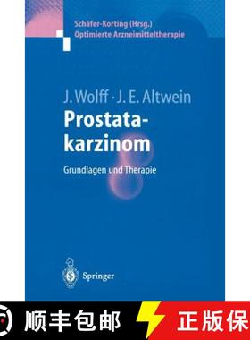 【3-4周达】Prostatakarzinom : Grundlagen und Therapie [9783540203933]