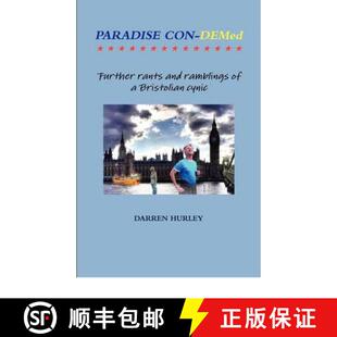 【3-4周达】Paradise Con-Demed.....Further rants and ramblings of a Bristolian cynic [9780956626318]