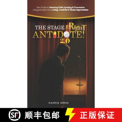 【3-4周达】The Stage Fright Antidote 2.0!: Your Guide to Mastering Public Speaking & Presentation usi... [9789819428106]