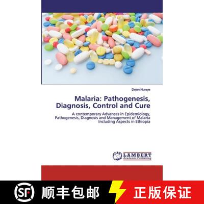 预订 Malaria: Pathogenesis, Diagnosis, Control and Cure [9786200300645]