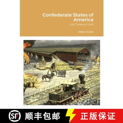 【3-4周达】Confederate States of America Lost Treasury Gold [9781312575875]