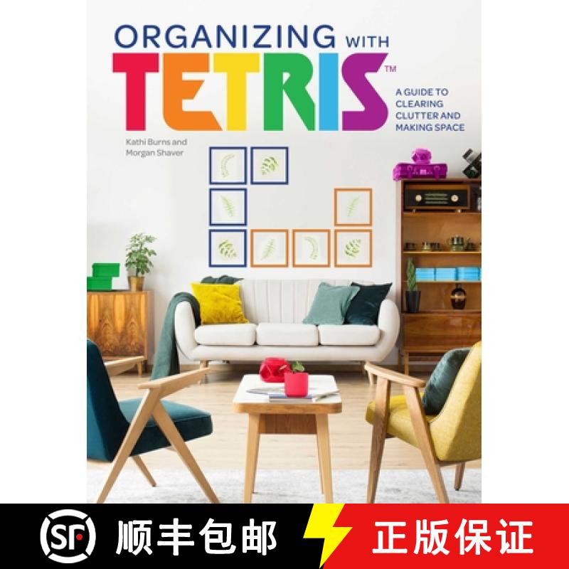 【3-4周达】Organizing with Tetris: A Guide to Clearing Clutter and Making Space [9781647224752]