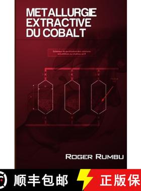 预订 Métallurgie Extractive du Cobalt - 3 ed. [9780359557059]
