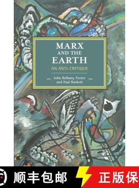 【3-4周达】Marx and the Earth : An Anti-Critique [9781608467051]